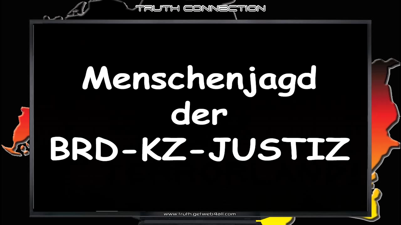 Menschenjagd der BRD-KZ-JUSTIZ - Stasi v3.0